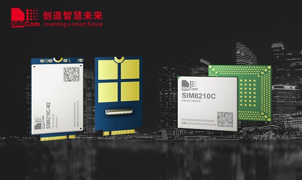 让5G惠及大众 SIMCom新一代5G产品发布