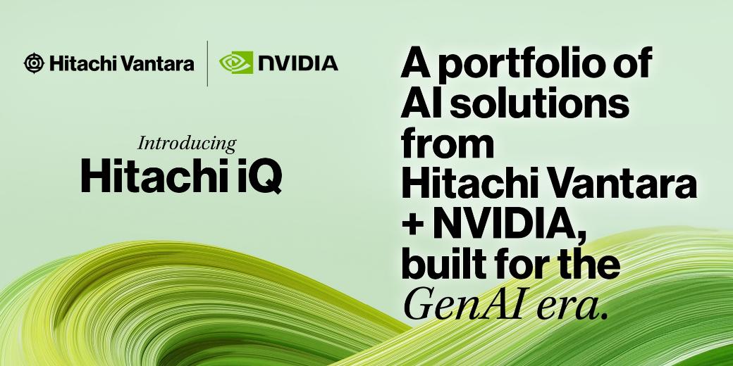 Hitachi Vantara宣布与NVIDIA合作，携手打造全新产业级AI解决方案组合