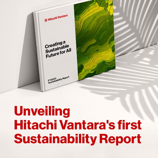 Hitachi Vantara发布首份《可持续发展报告》，强化其在可持续发展领域的核心资质与承诺